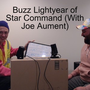 Buzz Lightyear of Star Command (With Joe Aument)