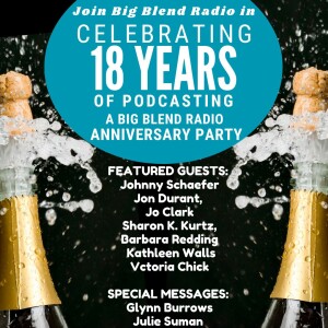 Big Blend Radio 18th Year Anniversary Party