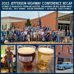 Recap of the 2025 Jefferson Highway Conference in McAlester, Oklahoma