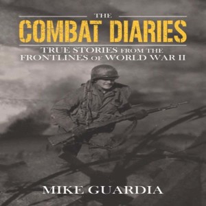 Author Mike Guardia - The Combat Diaries