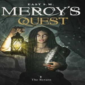 East S.M. - Author of Mercy’s Quest