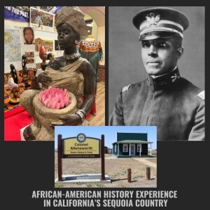African American Experience in California's Sequoia Country
