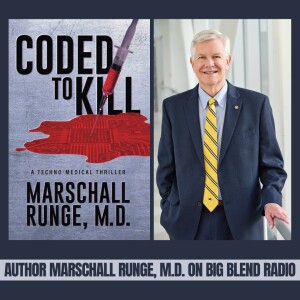 Author Marschall Runge M.D. - Coded to Kill