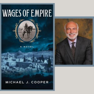 Author Michael J. Cooper - Wages of Empire