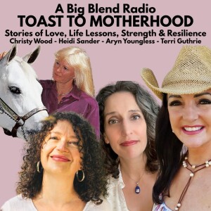 Motherhood: Stories of Love, Life Lessons, Strength & Resilience