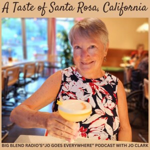 A Taste Of Santa Rosa, California