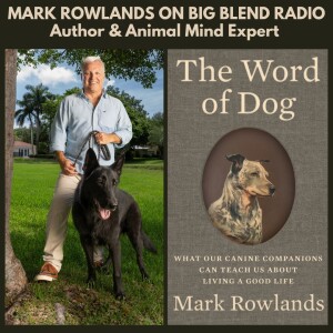 Mark Rowlands - The Word of Dog