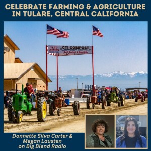 Celebrate Farming and Agriculture in Tulare, California