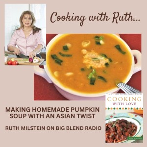 Cooking with Ruth - Homemade Pumpkin Soup