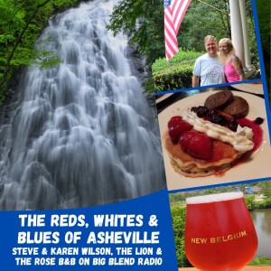 Experience The Reds, Whites and The Blues of Asheville, North Carolina