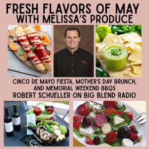 Fresh Flavors of May with Melissa's Produce