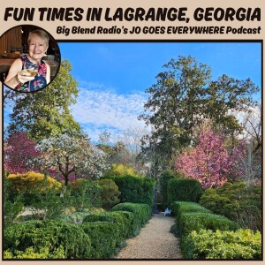 Jo Clark - Fun Times in LaGrange, Georgia