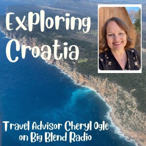 Cheryl Ogle - Exploring Croatia