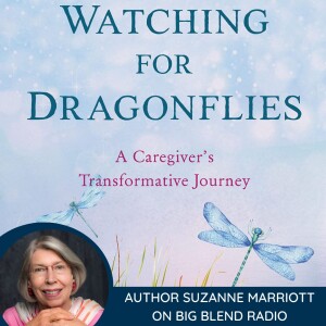 Author Suzanne Marriott - Watching for Dragonflies