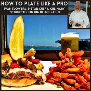 Chef Ivan Flowers - How to Plate Like a Pro