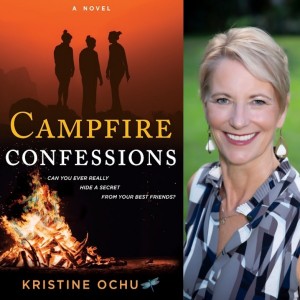 Author Kristine Ochu - Campfire Confessions