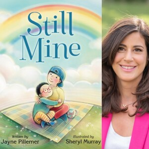 Children’s Book Author Jayne Pillemer - Still Mine