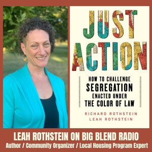 Leah Rothstein - Author, Community Organizer, Housing Program Expert