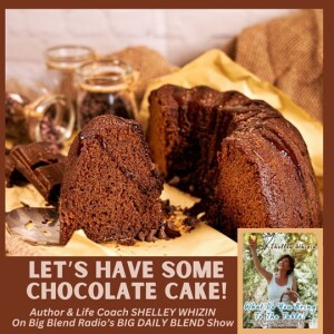 Shelley Whizin - Let's Have Some Chocolate Cake!