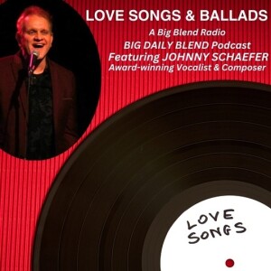 Johnny Schaefer- Love Songs and Ballads