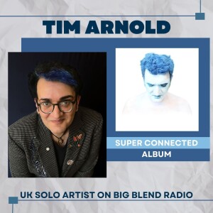 Tim Arnold - Super Connected Album