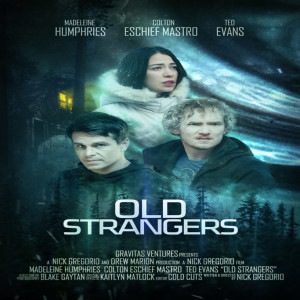 Filmmaker Nick Gregorio - Old Strangers Movie