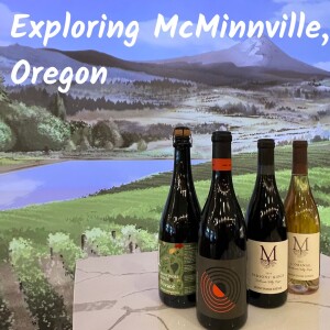 Debbie Stone - Exploring the Many Charms of McMinnville, Oregon