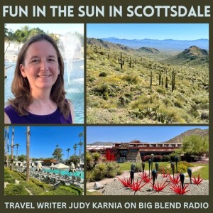Judy Karnia - Scottsdale Has Fun and Sun Any Time of the Year