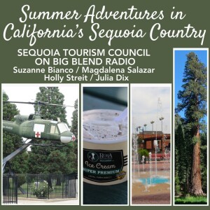 Summer Adventures in California’s Sequoia Country