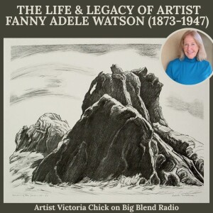 The Life and Legacy of Artist Fanny Adele Watson (1873-1947)