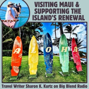 Visiting Maui and Supporting the Island's Renewal