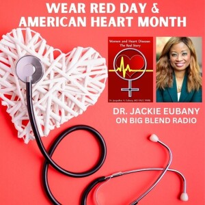 Wear Red Day and American Heart Health Month