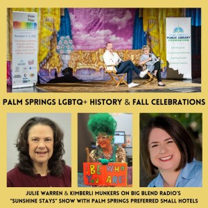 Palm Springs LBGTQ+ History and Fall Celebrations