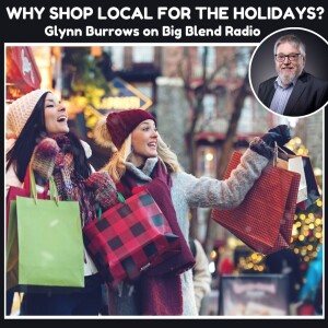 Why Shop Local For The Holidays