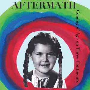 Aftermath Memoir - Author Annette Libeskind Berkovits