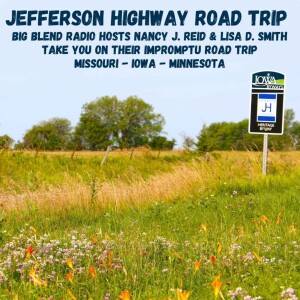 An Impromptu Jefferson Highway Roadtrip from Missouri to Minnesota