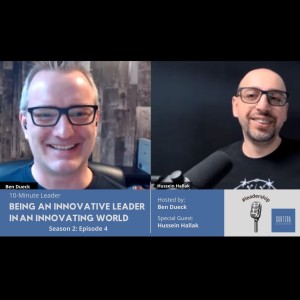 Being an Innovative Leader in an Innovating World with Hussein Hallak: The 10-Minute Leader S2: Ep 4