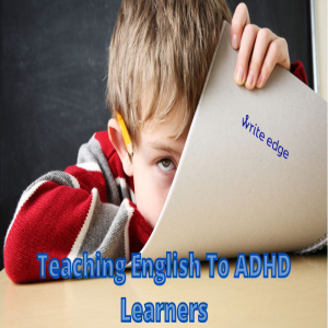 Tips and Tricks for English learners with ADHD