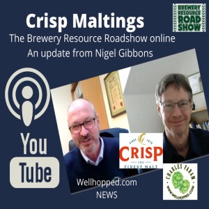 Episode 05: Brewery Resource Roadshow Online, Crisp Malt
