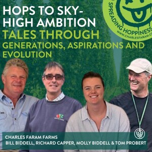 Ep 28 - Hops to Sky-High Ambition: Generations, Aspirations and Evolution