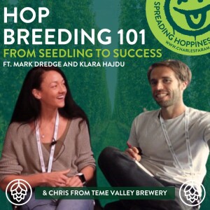 Ep31: Hop Breeding 101: From Seedling to Success