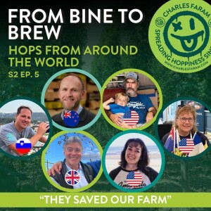 Ep 5 From Bine to Brew: Hops from Around the World