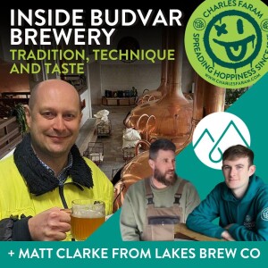 Ep 6 - Inside Budvar Brewery: Tradition, Technique and Taste
