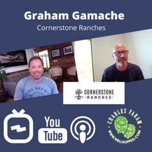 Episode 15: Graham Gamache of Cornerstone Ranches. Hops & vintage trucks