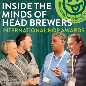Episode 18: Inside the Minds of Headbrewers - International Hop Awards
