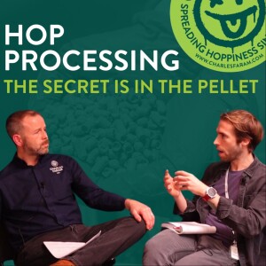 Episode 19: Hop Processing - The Secret is in the Pellet