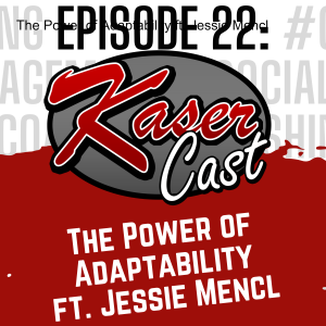 The Power of Adaptability ft. Jessie Mencl