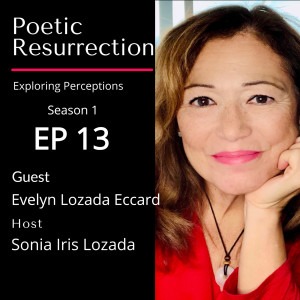 Perceptions of Employment - Mentoring & Coaching with Evelyn Lozada Eccard