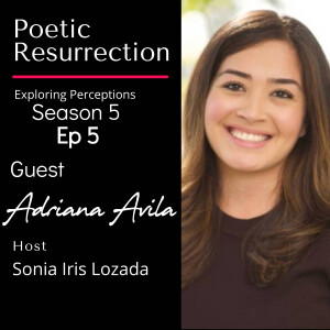 Life, Grief &  the Holidays with Adriana Avila