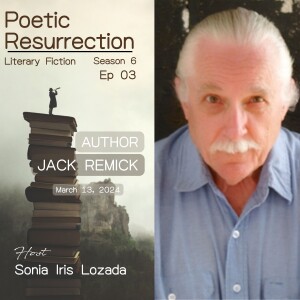 Jack Remick- Poet/Writer